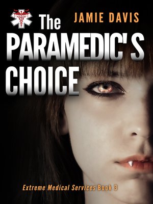cover image of The Paramedic's Choice